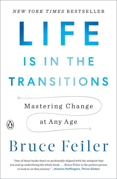 Cover for Bruce Feiler · Life Is In The Transitions (Paperback Bog) (2021)