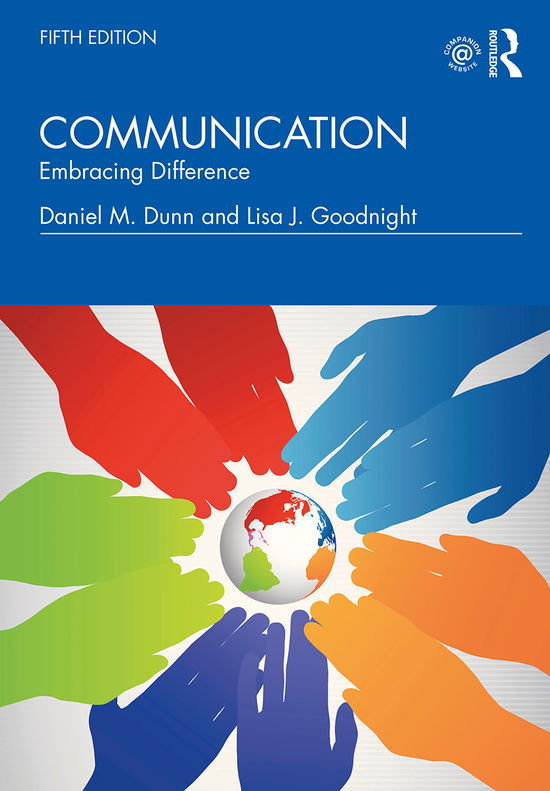 Cover for Dunn, Daniel M (Purdue University Northwest) · Communication: Embracing Difference (Paperback Book) (2019)