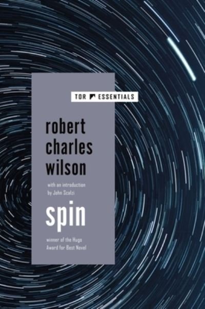 Cover for Robert Charles Wilson · Spin - Spin (Paperback Book) (2020)