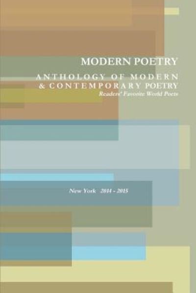 Modern Poetry - Publishing, Writers & Artists - Books - Lulu.com - 9781365148514 - April 19, 2015