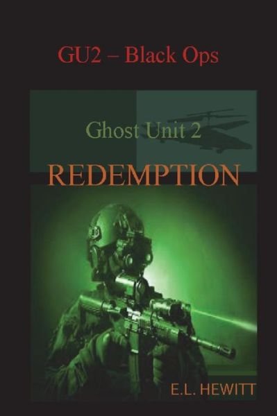 Cover for E L Hewitt · Ghost Unit 2 Redemption (Paperback Book) (2017)
