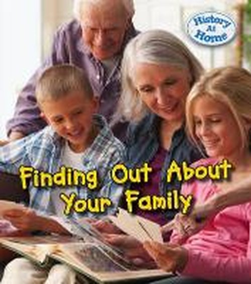 Finding Out About Your Family History - Nick Hunter - Books - Pearson Education Limited - 9781406281514 - October 9, 2014