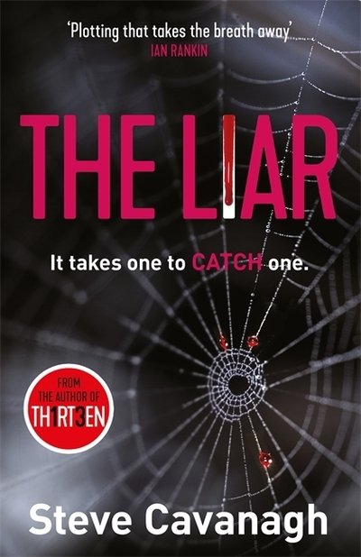 The Liar - Eddie Flynn Series - Steve Cavanagh - Böcker - Orion Publishing Co - 9781409194514 - 19 mars 2020