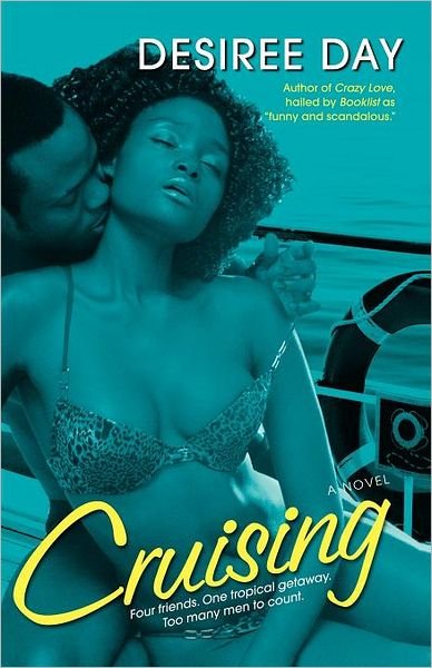 Cover for Desiree Day · Cruising (Taschenbuch) [Pocket Books Trade Pbk. Ed edition] (2006)