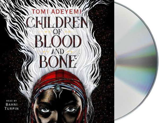 Cover for Tomi Adeyemi · Children of Blood and Bone - Legacy of Orisha (Hörbok (CD)) (2018)