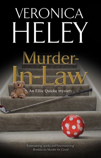 Cover for Veronica Heley · Murder-In-Law - An Ellie Quicke Mystery (Hardcover Book) [Main - Large Print edition] (2022)