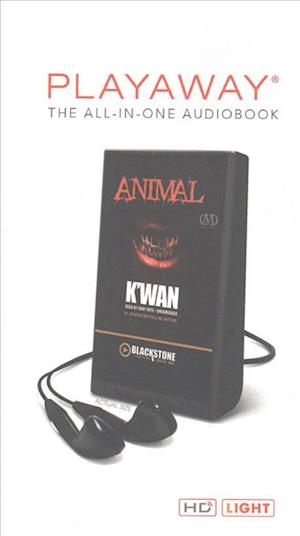 Animal - Kwan - Andet - Blackstone Audiobooks - 9781455155514 - 2. oktober 2012