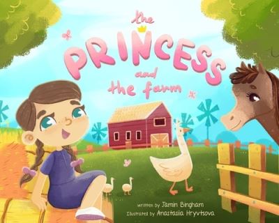 Cover for Cedar Fort · The Princess and the Farm (Hardcover Book) (2022)