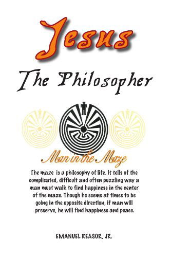 Cover for Emanuel Reasor · Jesus the Philosopher (Paperback Book) (2011)