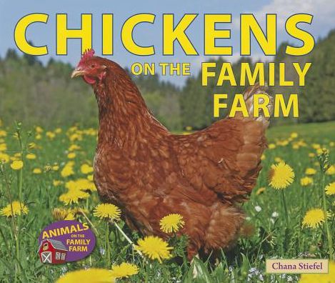 Cover for Chana Stiefel · Chickens on the Family Farm (Paperback Book) (2013)