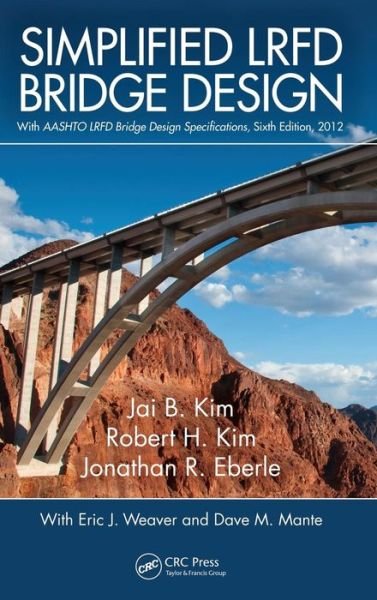 Cover for Jai B Kim · Simplified LRFD Bridge Design (Gebundenes Buch) (2013)