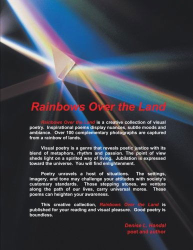 Cover for Denise L. Handal · Rainbows over the Land: (Rotate a Prism of Thoughts) (Paperback Bog) (2012)