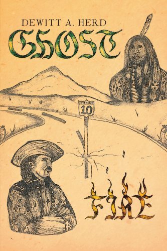 Cover for Dewitt A. Herd · Ghost Fire (Taschenbuch) (2012)