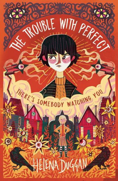 The Trouble With Perfect - A Place Called Perfect - Helena Duggan - Libros - Usborne Publishing Ltd - 9781474949514 - 6 de septiembre de 2018