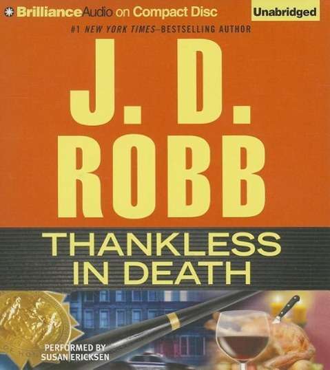 Cover for J. D. Robb · Thankless in Death (In Death Series) (Audiobook (CD)) [Unabridged edition] (2014)