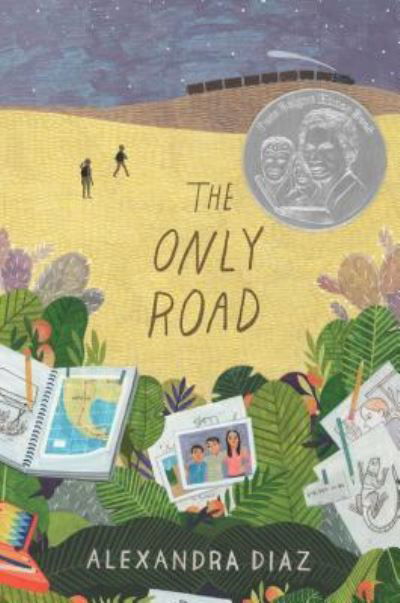 The only road - Alexandra Diaz - Książki -  - 9781481457514 - 3 października 2017