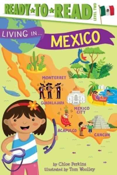 Cover for Chloe Perkins · Living in . . . Mexico (Hardcover Book) (2016)