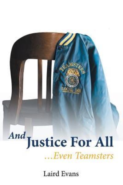 Cover for Laird Evans · And Justice For All (Paperback Book) (2015)