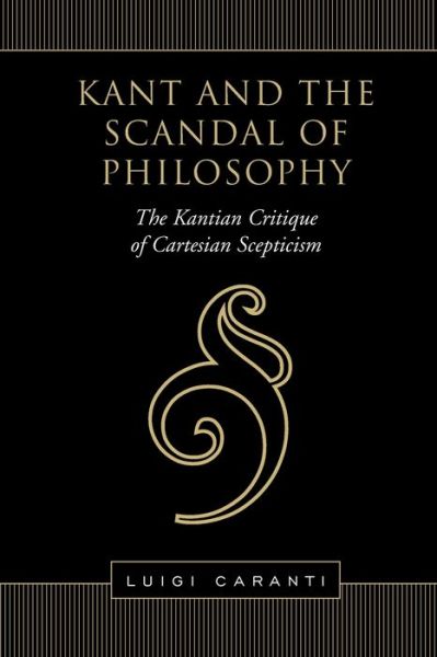 Cover for Luigi Caranti · Kant and the Scandal of Philosophy (Paperback Book) (2019)