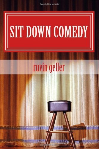 Cover for Ruvin Geller · Sit Down Comedy (Pocketbok) (2013)