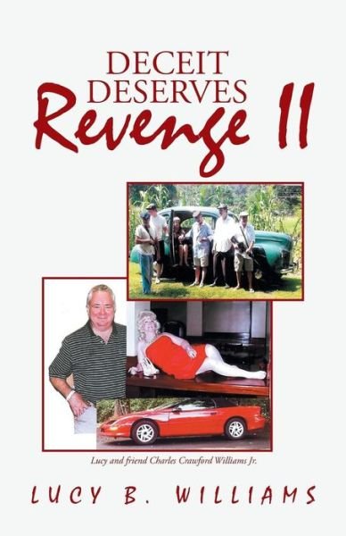 Cover for Lucy B. Williams · Deceit Deserves Revenge II (Paperback Bog) (2013)
