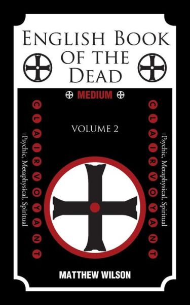 Cover for Matthew Wilson · English Book of the Dead: Volume (2) (Taschenbuch) (2014)