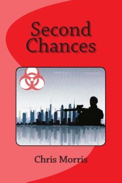 Cover for Chris Morris · Second Chances (Paperback Book) (2014)