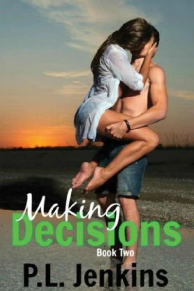 Cover for P L Jenkins · Making Decisions (Taschenbuch) (2015)