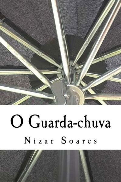 Cover for Nizar Soares · O Guarda-chuva (Paperback Book) (2015)