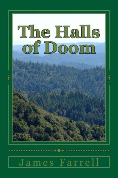 Cover for James Farrell · The Halls of Doom (Paperback Book) (2015)