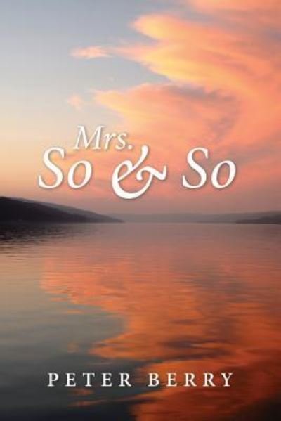 Cover for Peter Berry · Mrs. SoAndSo (Paperback Book) (2013)