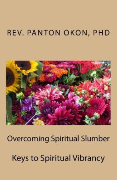 Cover for Panton J Okon · Overcoming Spiritual Slumber (Paperback Bog) (2015)