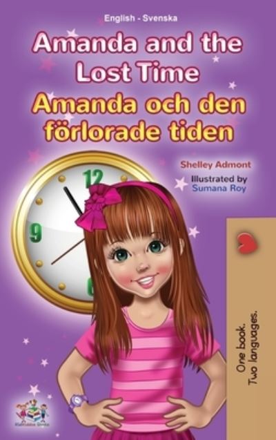 Cover for Shelley Admont · Amanda and the Lost Time (Hardcover Book) (2021)