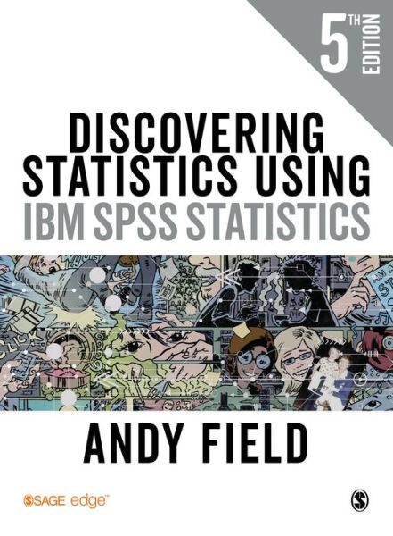 Cover for Andy Field · Discovering Statistics Using IBM SPSS Statistics (Hardcover Book) [5 Revised edition] (2017)