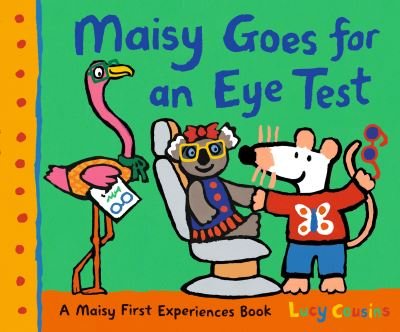 Cover for Lucy Cousins · Maisy Goes for an Eye Test - Maisy (Innbunden bok) (2024)