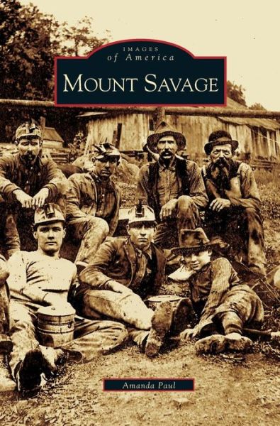 Cover for Amanda Paul · Mount Savage (Hardcover bog) (2004)