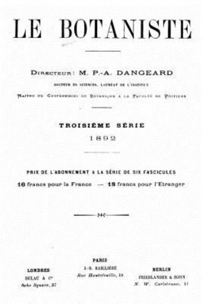 Cover for P a Dangeard · Le Botaniste - 1892 (Pocketbok) (2016)