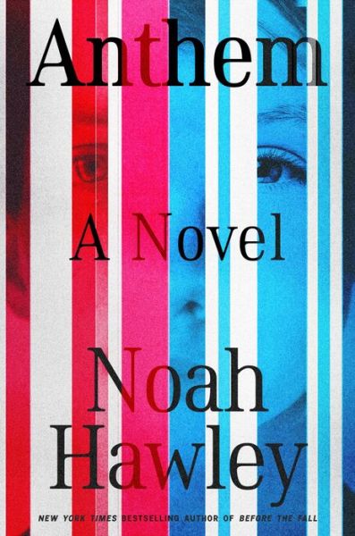 Cover for Noah Hawley · Anthem (Bok) (2022)