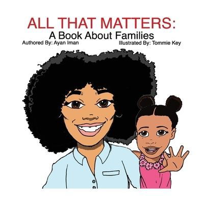 Cover for Ayana Iman · All That Matters (Pocketbok) (2016)