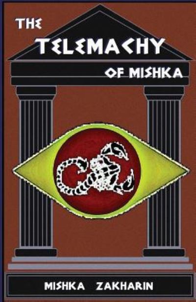 Cover for Mishka Zakharin · The Telemachy (Taschenbuch) (2017)