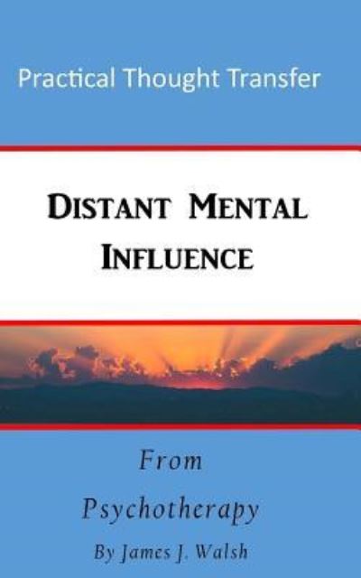 Cover for James J Walsh · Distant Mental Influence (Paperback Book) (2017)