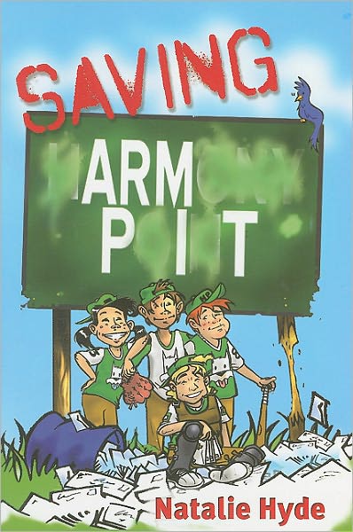 Cover for Natalie Hyde · Saving Armpit (Paperback Book) (2011)