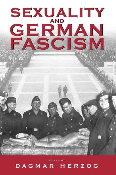 Cover for D Herzog · Sexuality and German Fascism (Paperback Book) (2004)