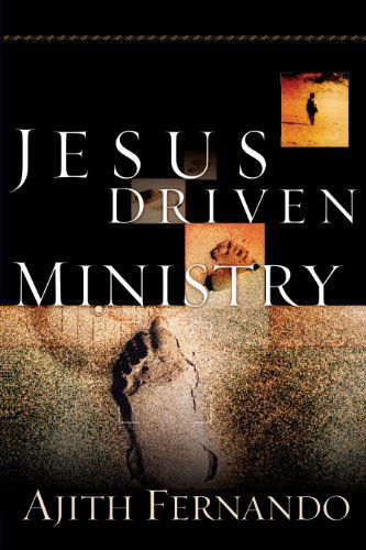 Cover for Ajith Fernando · Jesus Driven Ministry (Paperback Book) (2007)