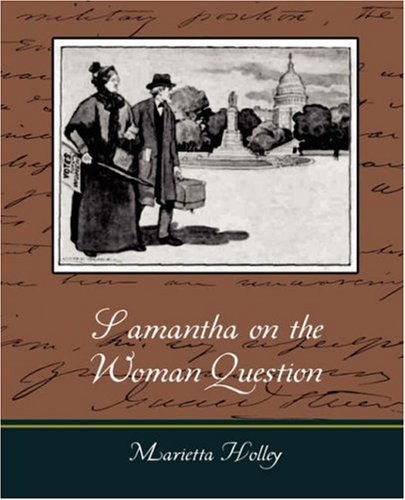 Cover for Marietta Holley · Samantha on the Woman Question (Paperback Book) (2008)