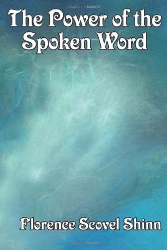 Cover for Florence Scovel Shinn · The Power of the Spoken Word (Paperback Book) (2007)