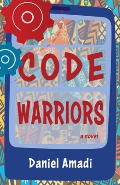 Cover for Daniel Amadi · Code Warriors (Paperback Book) (2020)