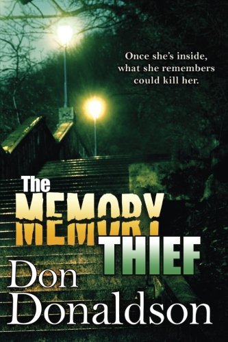 Cover for Don Donaldson · The Memory Thief (Pocketbok) (2013)