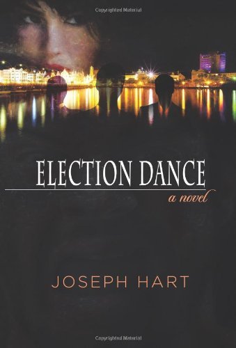 Cover for Joseph Hart · Election Dance (Paperback Book) (2012)