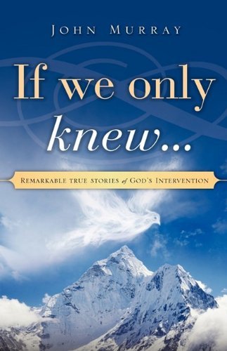 Cover for John Murray · If We Only Knew... (Hardcover Book) (2009)